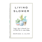Living Slower