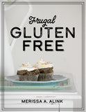 Frugal Gluten Free Ebook (Instant Download)